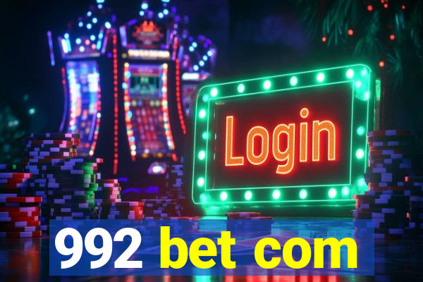 992 bet com